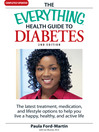 Cover image for The Everything Health Guide to Diabetes